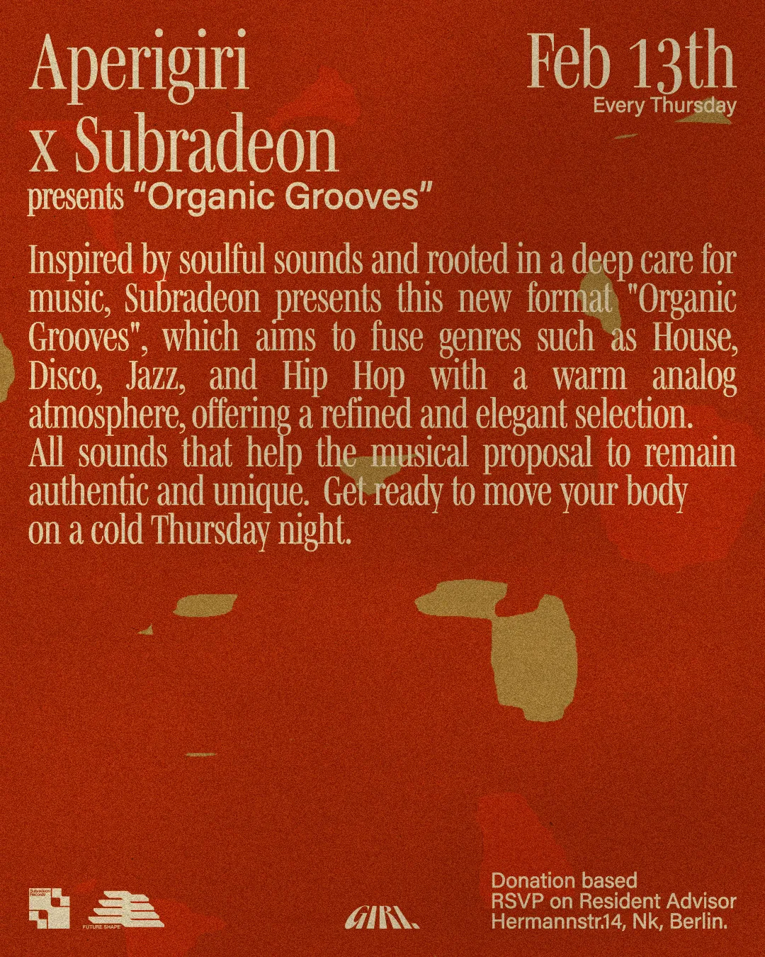 AperiGiri X Subradeon pres. 'Organic Grooves', 13.2.2024.